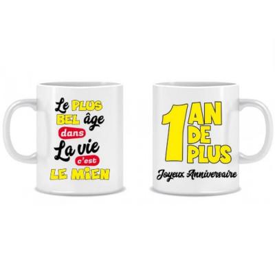 Cadeau anniversaire mug 1 an de plus joyeux anniversaire