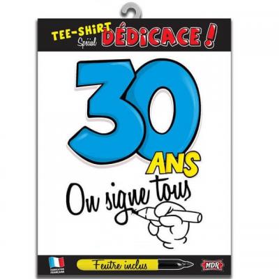 T-shirt anniversaire dédicace : 30ans (x1) REF/TSOSS204