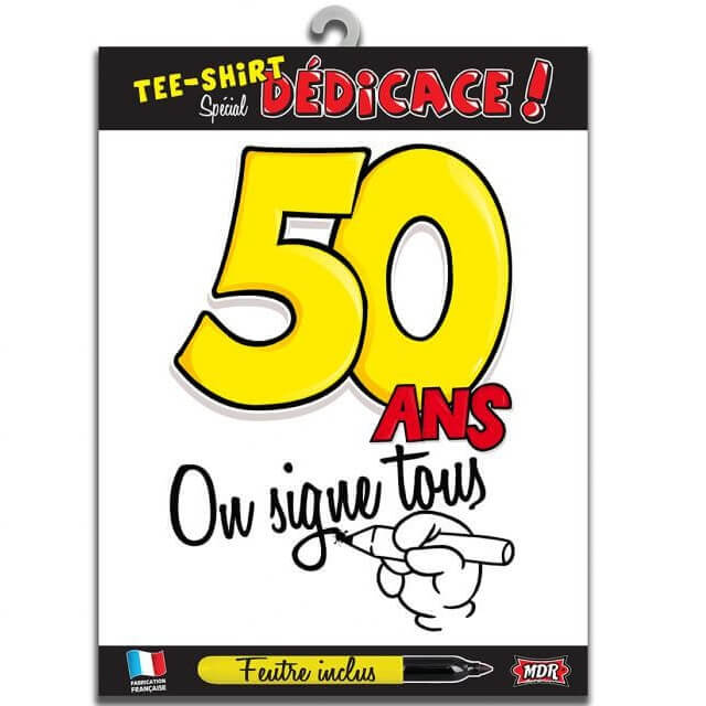 Cadeau t shirt anniversaire dedicace 50ans