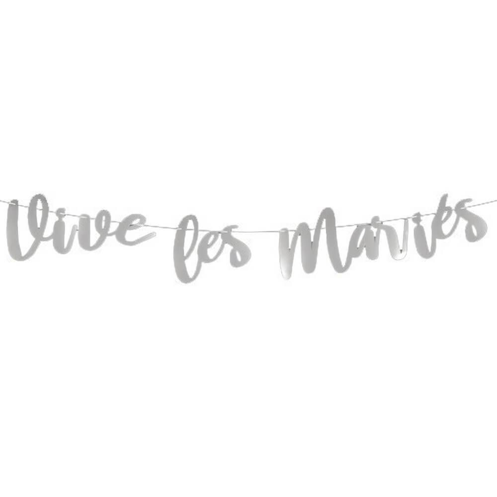 Guirlande mariage vive les maries argent metallique