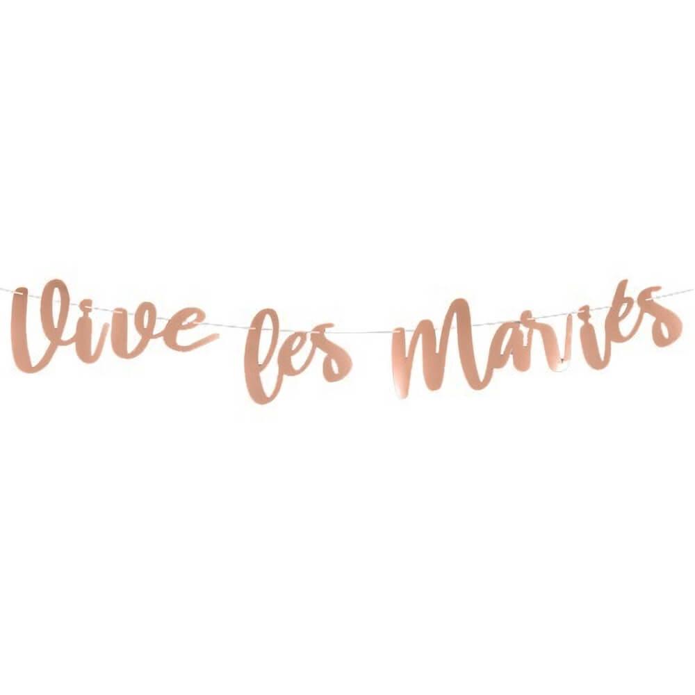 Guirlande mariage vive les maries rose gold metallique