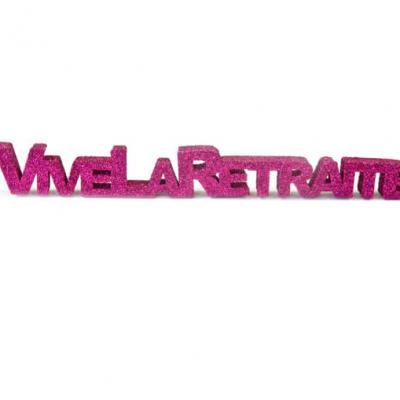 Lettre vive la retraite fuchsia