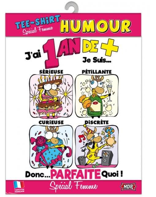 T shirt anniversaire femme 1 an de plus