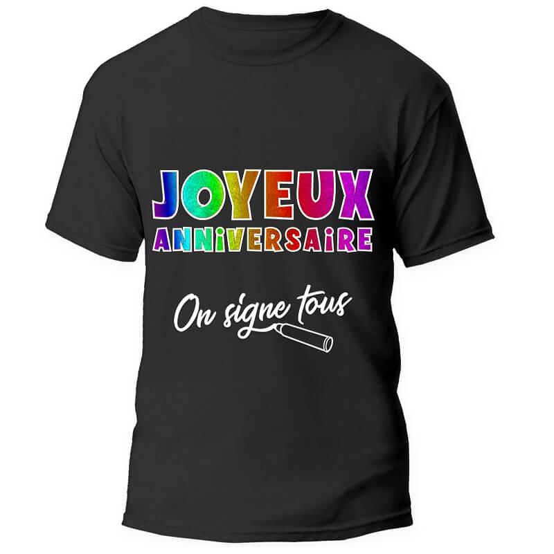 Tnsoss201 t shirt joyeux anniversaire dedicace noir multicolore cadeau de fete adulte