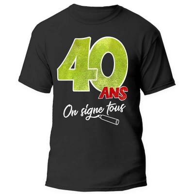 Tnsoss205 t shirt anniversaire 40ans dedicace noir multicolore cadeau de fete adulte