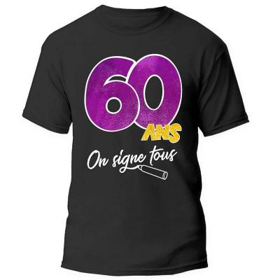 Tnsoss207 t shirt anniversaire 60ans dedicace noir multicolore cadeau de fete adulte